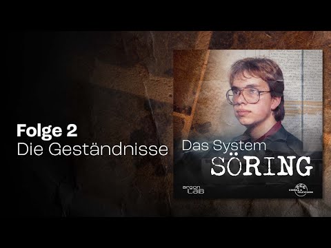#2 Die Geständnisse | Podcast »Das System Söring«