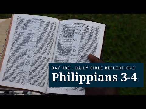 DAY 183 | Philippians 3-4 | The Bible in A Year
