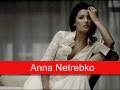 Anna Netrebko: Verdi - La Traviata, 'Addio del ...