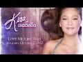 Kira Isabella - Love Me Like That (Album Teaser ...