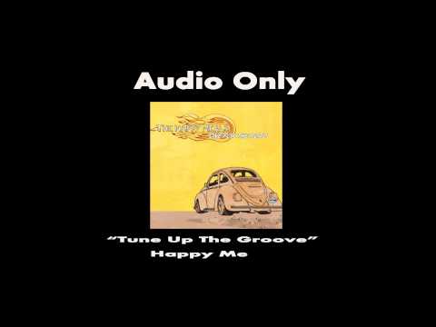 Tune Up The Groove - The Happy Meals