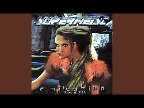 Have Your Way - Superheist