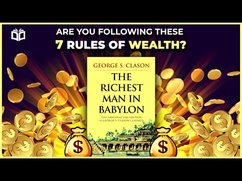 The Richest Man in Babylon: 6 IMPORTANT Lessons //George Clason
