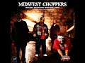Midwest Choppers 3 - Cover/Remix Frost / Hush ...