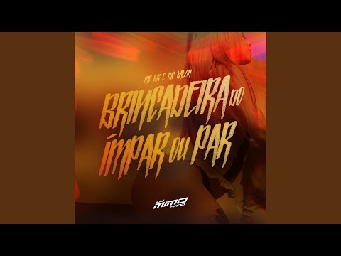 BRINCADEIRA DO ÍMPAR OU PAR