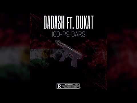 DADASH ft. DUKAT - 100 P9-BARS (official Audio)