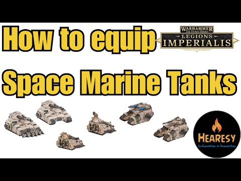 How to Equip Space Marine Tanks in Legions Imperialis
