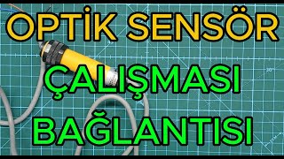OPTİK SENSÖR ÇALIŞMASI VE BAĞLANTISI #elektrik #otomasyon #elektronik #electroni