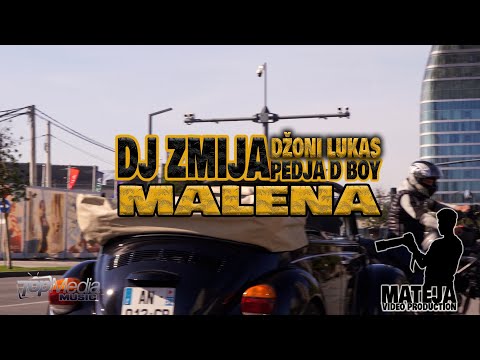 DJ ZMIJA & DZONI LUKAS & PEDJA D BOY - Malena (OFFICIAL VIDEO) 4K