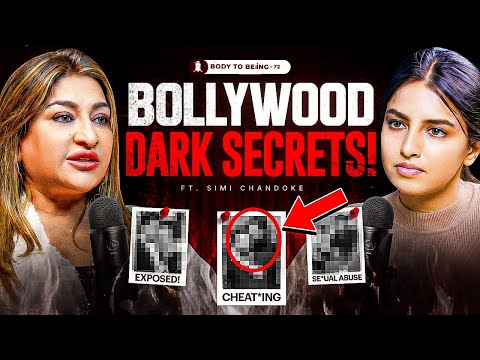 Bollywood Exposed- Steroid, Fake Beauty, S*x, Party | Simi Chandoke on Body to Beiing | Shlloka