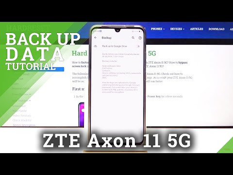 How to Enable Google Backup in ZTE Axon 11 5G– Google Account Data Configuration