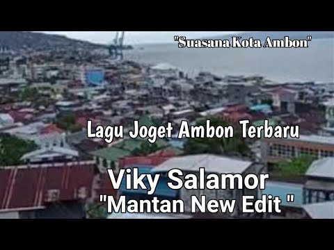 LAGU JOGET AMBON TERBARU MANTAN NEW EDIT 2021||VICKY SALAMOR FEAT NEW GVME