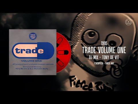 (1995) Trade Volume One - Tony De Vit