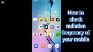 How to check the Radiation frequency of Android Mobile Phones