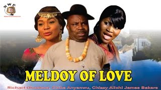 Melody of Love   - Nigerian Nollywood  Movie