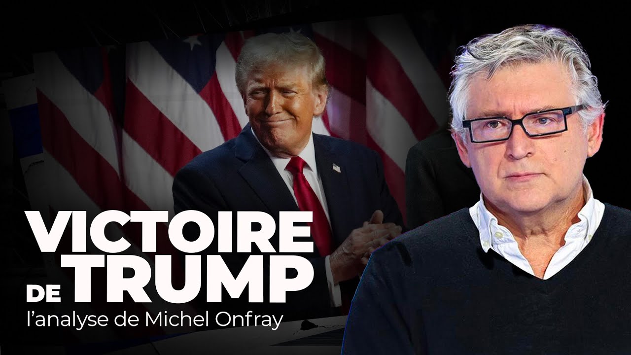 Victoire de Donald Trump aux États-Unis : l'analyse de Michel Onfray