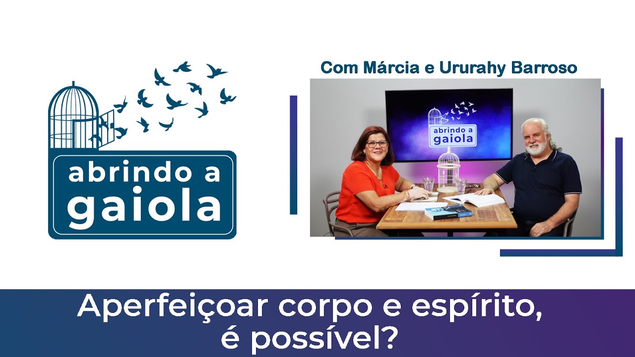 Aperfeiçoar corpo e espírito, é possível? #41