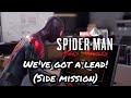 Marvel Spider Man Miles Morales We Ve Got A Lead Side Mission
