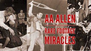 AA Allen MIRACLES: RARE Footage - Who Can Heal the