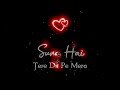 Suna Hai Tere Dil Pe Mera Black Screen Whatsapp Status Female Version