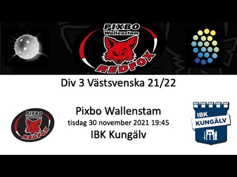 Div 3 2021 Pixbo Wallenstam - IBK Kungälv 20211130