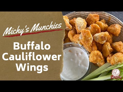Buffalo Cauliflower Wings Recipe | Michy's Munchies | Check, Please! South Florida