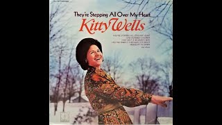 Kitty Wells "They're Stepping All Over My Heart" complete vinyl Lp