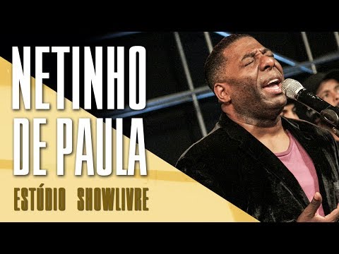 "Absoluta" - Netinho de Paula no Estúdio Showlivre 2017