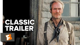 Video trailer för Unforgiven (1992) Official Trailer - Clint Eastwood, Morgan Freeman Movie H