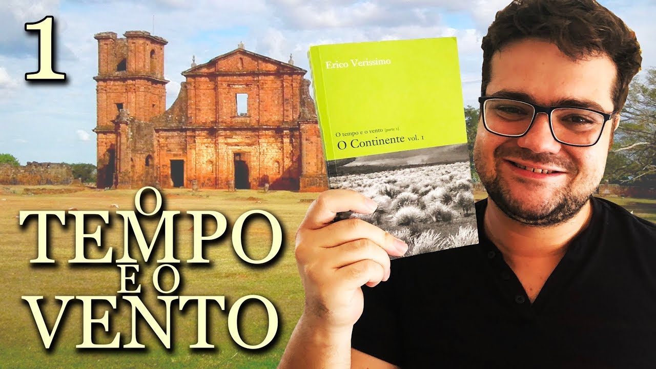 Diário de Leitura: O CONTINENTE - O Sobrado I e A Fonte | Lidos e Curtidos