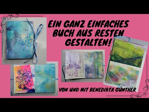 Ein ganz einfaches Buch aus Resten gestalten!