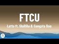 Latto - FTCU (Lyrics) ft. GloRilla & Gangsta Boo