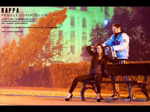 RAPPA - Regele Cuvintelor [Pe Aripile Cuvântului / 2013]