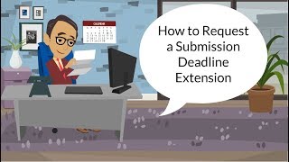 How to Request a Submission Deadline Extension