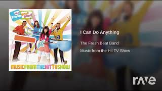 I Hang Do Anything - The Fresh Beat Band - Topic &amp; Smash Mouth | RaveDj