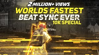 10K Subscribers Special : Worlds Fastest Beat Sync