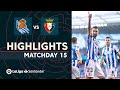 Highlights Real Sociedad vs CA Osasuna (2-0)