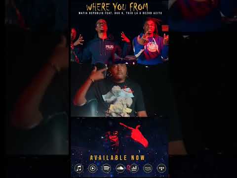 Where you from ft. Acito, Tuju La