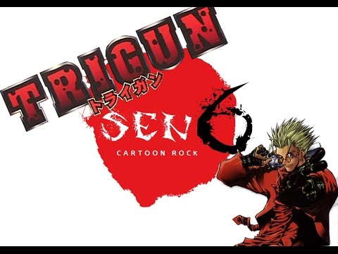 Trigun Opening Theme - Full Band Cover by Sen6