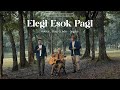Ebiet G Ade Adera Segara Elegi Esok Pagi Official Music Video