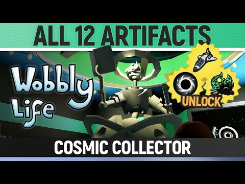 Wobbly Life - All 12 Emporium/Museum Artifacts - Cosmic Collector