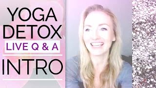 Crying During Yoga - Emotional Release During Yoga & Spring Detox Challenge Kick Off Q & A
