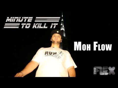 MINUTE TO KILL IT - MOH FLOW - The FLEX 2.0