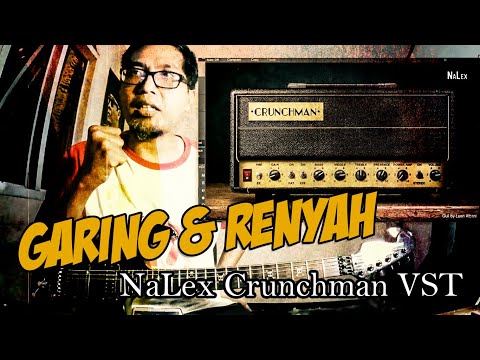 NaLex Crunchman VST || Sound Guitar || REVIEW