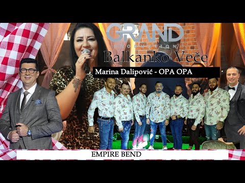 Marina Dalipovic Balkansko Vece - Opa Opa