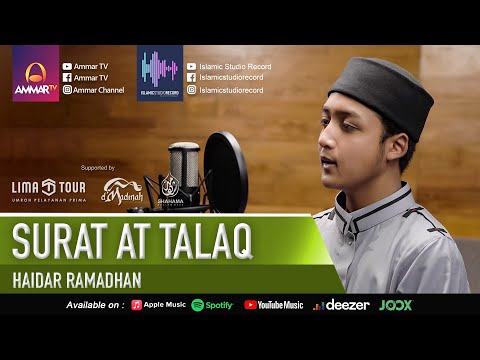 SURAT AT TALAQ | HAIDAR RAMADHAN | MUROTTAL QURAN MERDU