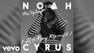 Noah Cyrus - Stay Together (Hit-Boy Remix) (Pseudo Video)