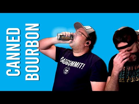 How Bad is This Canned Bourbon?