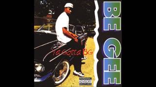 Be Gee - Gangsta Shit