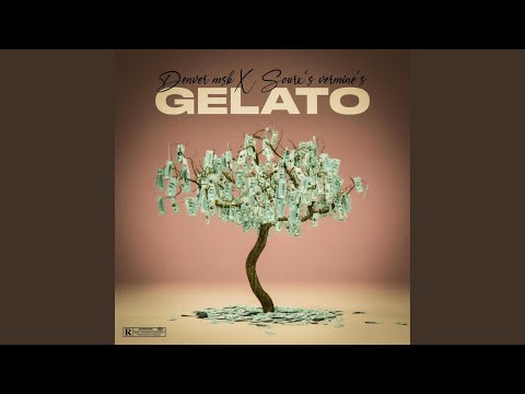 Gelato (feat. Sourx's Vermine's)